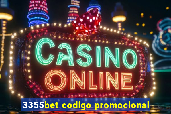 3355bet codigo promocional